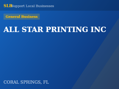 ALL STAR PRINTING INC — General Business in CORAL SPRINGS, FL