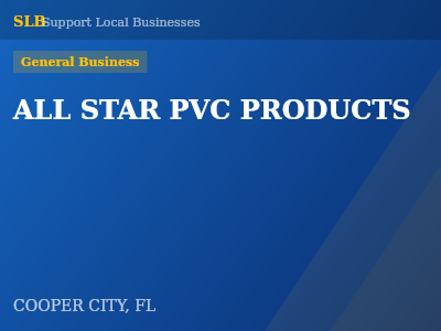 ALL STAR PVC PRODUCTS — General Business in COOPER CITY, FL