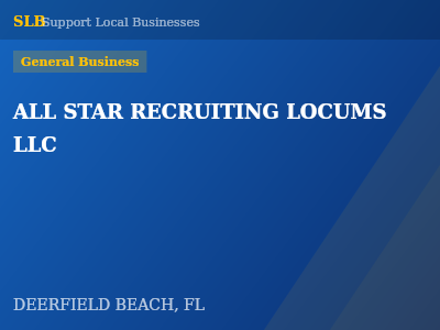 ALL STAR RECRUITING LOCUMS LLC — General Business in DEERFIELD BEACH, FL