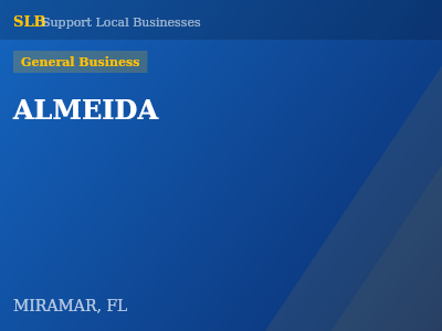 ALMEIDA — General Business in MIRAMAR, FL