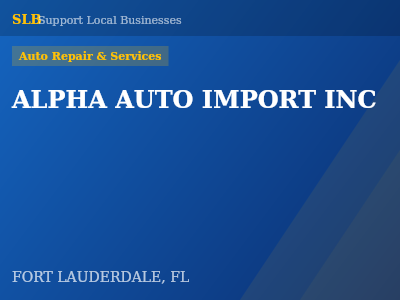 ALPHA AUTO IMPORT INC — Auto Repair & Services in FORT LAUDERDALE, FL