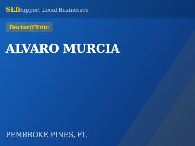 ALVARO MURCIA — Doctor/Clinic in PEMBROKE PINES, FL
