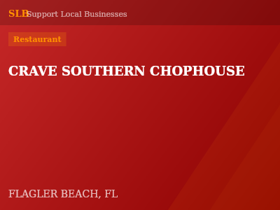 CRAVE SOUTHERN CHOPHOUSE — Restaurant in FLAGLER BEACH, FL