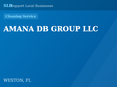AMANA DB GROUP LLC — Cleaning Service in WESTON, FL