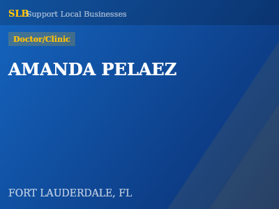AMANDA PELAEZ — Doctor/Clinic in FORT LAUDERDALE, FL
