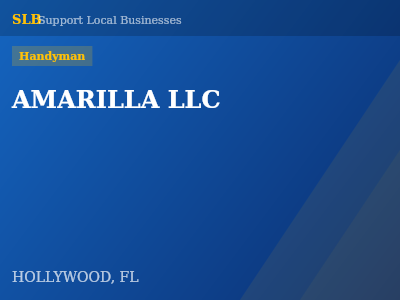 AMARILLA LLC — Handyman in HOLLYWOOD, FL