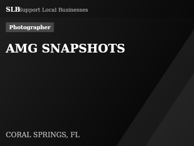 AMG SNAPSHOTS — Photographer in CORAL SPRINGS, FL