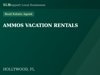 AMMOS VACATION RENTALS — Real Estate Agent in HOLLYWOOD, FL