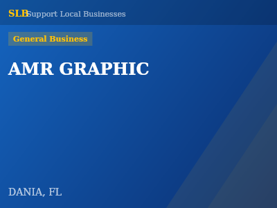 AMR GRAPHIC — General Business in DANIA, FL