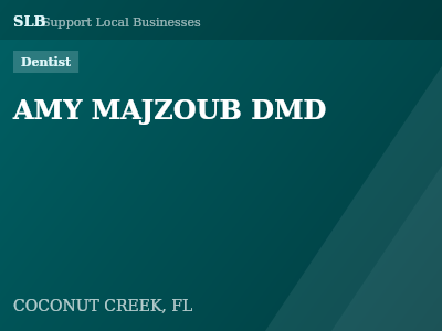 AMY MAJZOUB DMD — Dentist in COCONUT CREEK, FL
