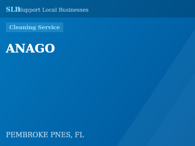 ANAGO — Cleaning Service in PEMBROKE PNES, FL