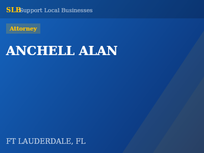 ANCHELL ALAN — Attorney in FT LAUDERDALE, FL