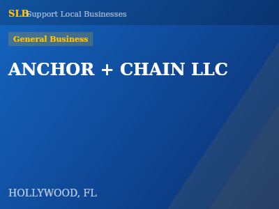 ANCHOR + CHAIN LLC — General Business in HOLLYWOOD, FL