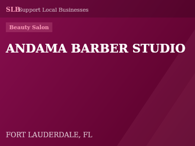 ANDAMA BARBER STUDIO — Beauty Salon in FORT LAUDERDALE, FL