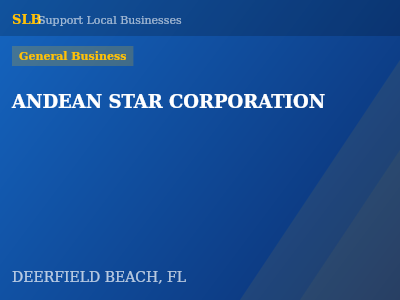 ANDEAN STAR CORPORATION — General Business in DEERFIELD BEACH, FL