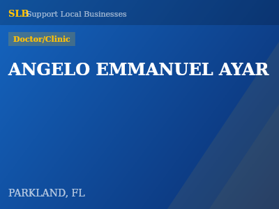 ANGELO EMMANUEL AYAR — Doctor/Clinic in PARKLAND, FL