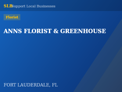 ANNS FLORIST & GREENHOUSE — Florist in FORT LAUDERDALE, FL