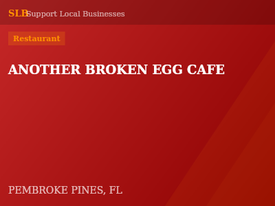 ANOTHER BROKEN EGG CAFE — Restaurant in PEMBROKE PINES, FL