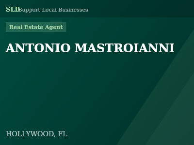 ANTONIO MASTROIANNI — Real Estate Agent in HOLLYWOOD, FL