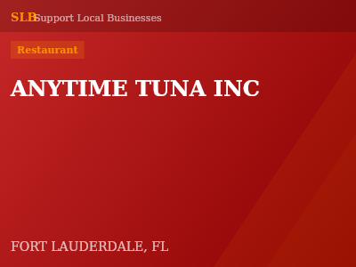 ANYTIME TUNA INC — Restaurant in FORT LAUDERDALE, FL
