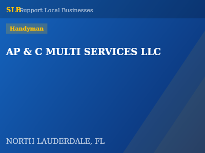 AP & C MULTI SERVICES LLC — Handyman in NORTH LAUDERDALE, FL