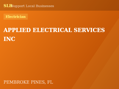 APPLIED ELECTRICAL SERVICES INC — Electrician in PEMBROKE PINES, FL