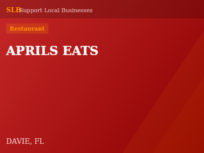APRILS EATS — Restaurant in DAVIE, FL