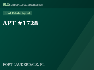 APT #1728 — Real Estate Agent in FORT LAUDERDALE, FL