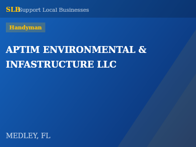 APTIM ENVIRONMENTAL & INFASTRUCTURE LLC — Handyman in MEDLEY, FL