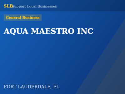 AQUA MAESTRO INC — General Business in FORT LAUDERDALE, FL