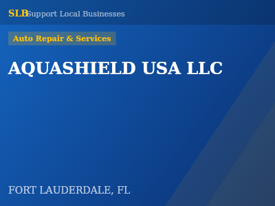 AQUASHIELD USA LLC — Auto Repair & Services in FORT LAUDERDALE, FL