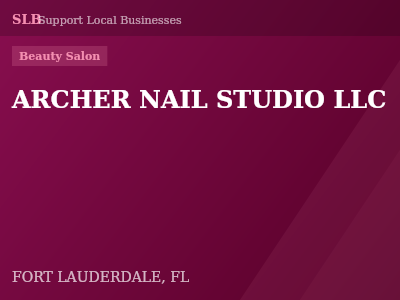 ARCHER NAIL STUDIO LLC — Beauty Salon in FORT LAUDERDALE, FL