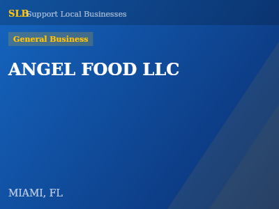 ANGEL FOOD LLC — General Business in MIAMI, FL