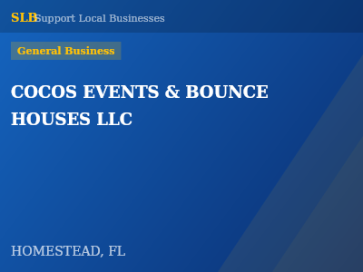 COCOS EVENTS & BOUNCE HOUSES LLC — General Business in HOMESTEAD, FL