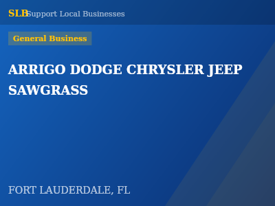 ARRIGO DODGE CHRYSLER JEEP SAWGRASS — General Business in FORT LAUDERDALE, FL