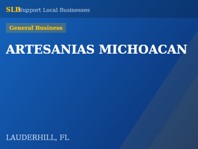 ARTESANIAS MICHOACAN — General Business in LAUDERHILL, FL