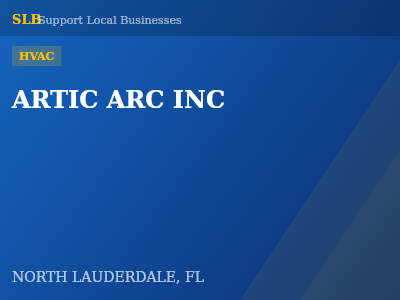 ARTIC ARC INC — HVAC in NORTH LAUDERDALE, FL