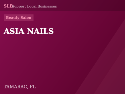 ASIA NAILS — Beauty Salon in TAMARAC, FL
