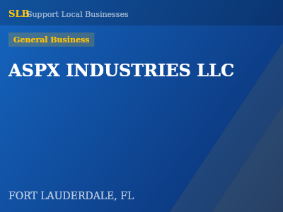 ASPX INDUSTRIES LLC — General Business in FORT LAUDERDALE, FL