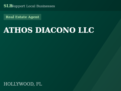 ATHOS DIACONO LLC — Real Estate Agent in HOLLYWOOD, FL