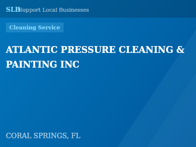 ATLANTIC PRESSURE CLEANING & PAINTING INC — Cleaning Service in CORAL SPRINGS, FL