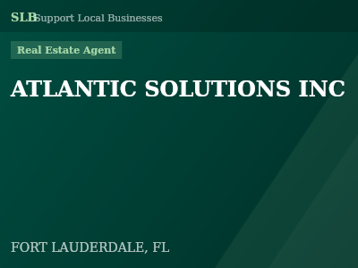 ATLANTIC SOLUTIONS INC — Real Estate Agent in FORT LAUDERDALE, FL