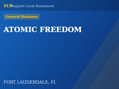 ATOMIC FREEDOM — General Business in FORT LAUDERDALE, FL