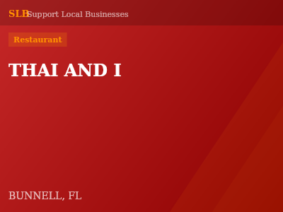 THAI AND I — Restaurant in BUNNELL, FL