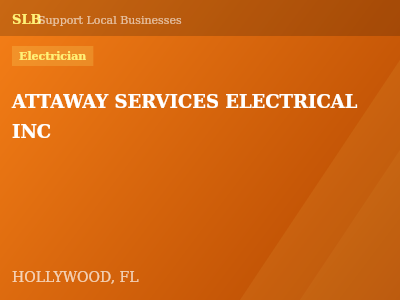 ATTAWAY SERVICES ELECTRICAL INC — Electrician in HOLLYWOOD, FL