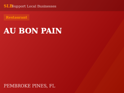 AU BON PAIN — Restaurant in PEMBROKE PINES, FL