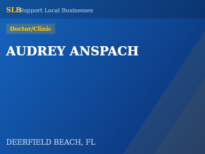 AUDREY ANSPACH — Doctor/Clinic in DEERFIELD BEACH, FL