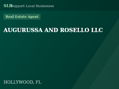 AUGURUSSA AND ROSELLO LLC — Real Estate Agent in HOLLYWOOD, FL