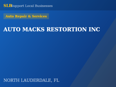 AUTO MACKS RESTORTION INC — Auto Repair & Services in NORTH LAUDERDALE, FL