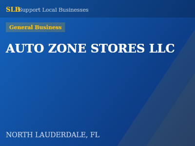 AUTO ZONE STORES LLC — General Business in NORTH LAUDERDALE, FL